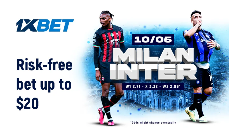 Милан – Интер: ставь без риска на 1xBet!